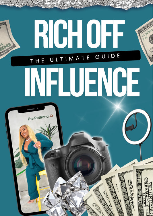 RICH OFF INFLUENCE - THE ULTIMATE GUIDE